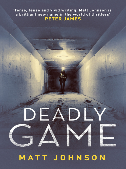 Title details for Deadly Game by Matt Johnson - Wait list